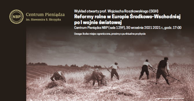Wykład "Reformy rolne w Europie Środkowo-Wschodniej po I WŚ"